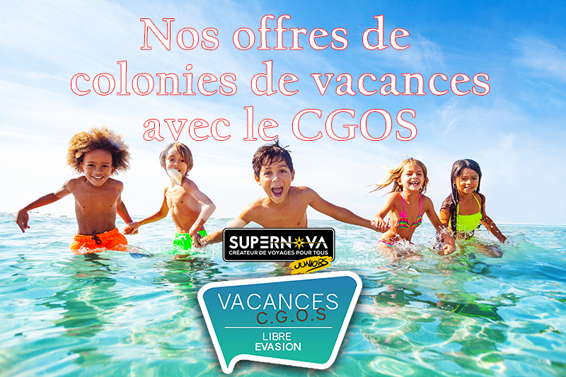 Découvrez toutes les offres de colonies de vacances pour les enfants et adolescents avec participation du C.G.O.S. (Libre Evasion)